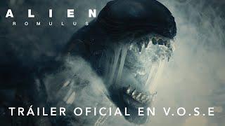 Alien: Romulus | Tráiler Oficial en V.O.S.E | HD