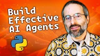 Building Effective AI Agents in Python – Tutorial