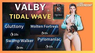 Tsunami Valby Molten Fortress 5s Gluttony 10s Tidal Wave Build The First Descendant Season 2