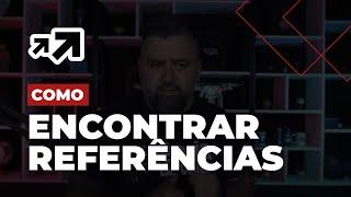 COMO ENCONTRAR REFERÊNCIAS PARA PROJETOS DE CLIENTES | ROBSON V. LEITE