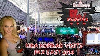 PAX EAST 2014 | KIRA KOMRAD
