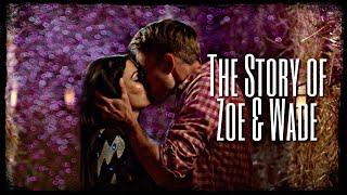 The Story of Zoe & Wade