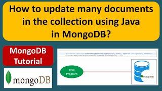 How to update many documents in the collection using Java in MongoDB? | MongoDB with Java