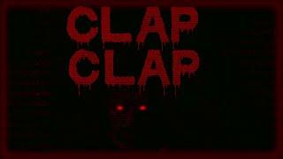 Watch your cheeks... - Clap Clap