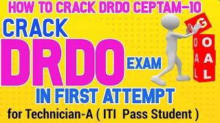 How to Crack DRDO CEPTAM-10 Exam 2022 // Full Preparation Strategy 2022 // Syllabus //Technician-A