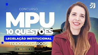 CONCURSO MPU: 10 questões da Lei Complementar 75/1993