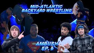 Mid-Atlantic Backyard Wrestling Ambush Ep. 6 - HUGE No. 1 Contender’s Match