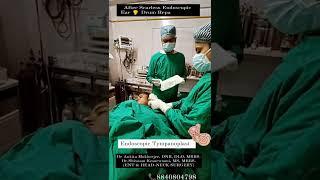 Scarless Endoscopic Ear  Drum Repair : Endoscopic tympanoplasty  II Dr Ankita & Dr Shivaam II ENT