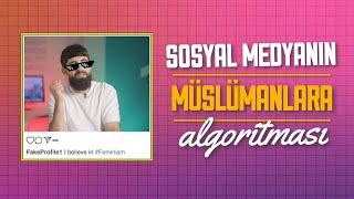 Sosyal Medyanın Müslümanlara Algoritması