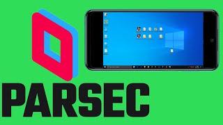 How to setup parsec and optimize it for best performance.(PC & Android)