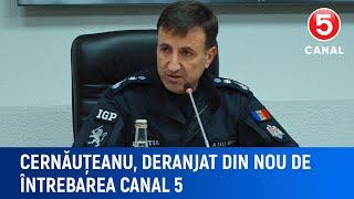 Cernăuțeanu, deranjat din nou de întrebarea Canal 5