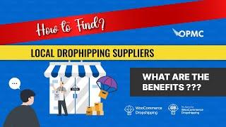 How to Find Local Dropshipping Suppliers: Benefits of Domestic Suppliers?