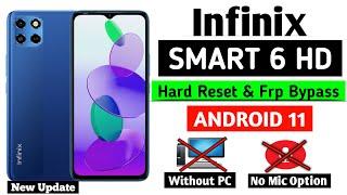 Infinix Smart 6HD Hard Reset & Frp Bypass | Android 11 | Without PC || 2022