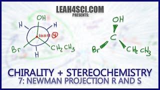 Newman Projection Stereochemistry R & S Trick: Chirality Vid 7