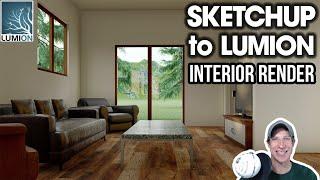 Lumion INTERIOR Photorealistic Rendering from SketchUp Model - Importing from SketchUp and Rendering