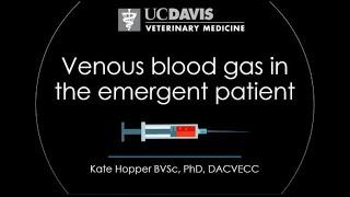 The Value of a Venous Blood Gas in the Emergent Patient