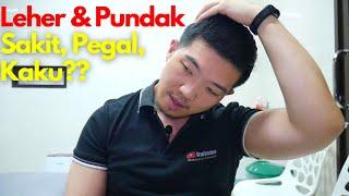 Leher & pundak pegal / sakit / kaku? Yuk sembuhin sendiri sekarang!