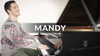 Mandy - Barry Manilow | Piano Cover + Sheet Music
