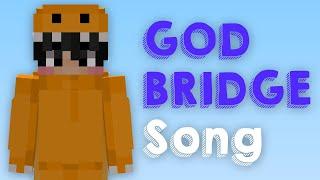 The God Bridge Song (feat. NotNico)