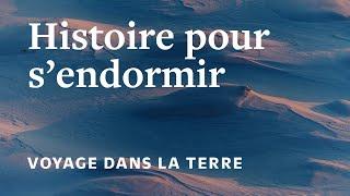 HISTOIRE POUR S'ENDORMIR⎜Voyage à l'intérieur de la terre (Role play, Hypnose, Sci-Fi)