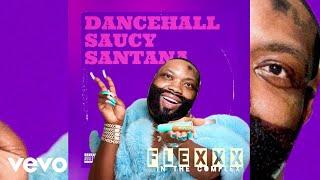 Flexxx - Dancehall Saucy Santana (Demarco Diss)