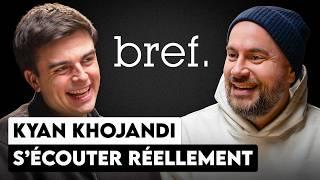 Bref. J’ai discuté avec Kyan Khojandi