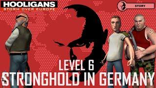 Hooligans: Storm Over Europe (Longplay) | Level 6 - Stronghold in Germany