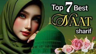 2025 Madina Naat Sharif | Naat Sharif | Top 7 Naat Sharif | Nonstop Naat | Relaxing Naat | Naats