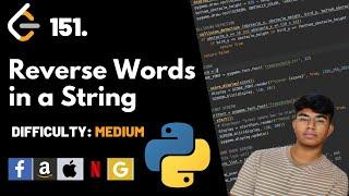 Reverse Words in a String | Leet code 151 | Theory explained + Python code