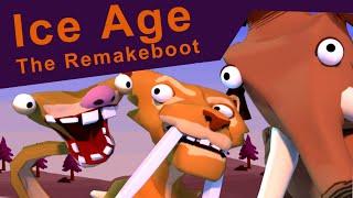 Ice Age The Remakeboot