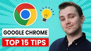 Top 15 Google Chrome Tips & Tricks For Smarter Browsing (MUST know)