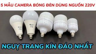 Tổng Hợp 5 Mẫu Camera Ngụy Trang Bóng Đèn Led CÓ SẴN - Camera Bóng Đèn Rạng Đông Tốt Nhất Hiện Nay