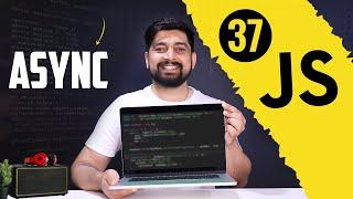 Async Javascript fundamentals | chai aur #javascript