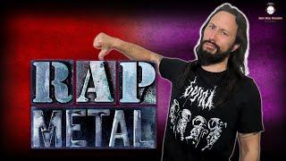 Why All Rap Metal Bands Are Terrible, Except This One!