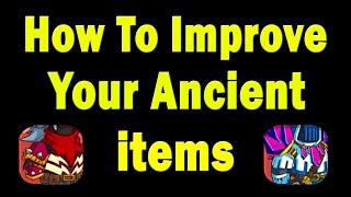 Hustle Caslte - How to Improve your Ancient Set Items