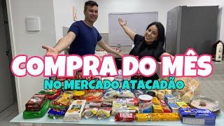 COMPRA DO MÊS NO MERCADO ATACADÃO EM PONTA GROSSA| QUANTO GASTAMOS | VALEU A PENA?