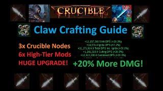 3.21 Crucible - Frost Blades Claw Crafting Complete Guide! Make your GG Endgame Claw Step by Step