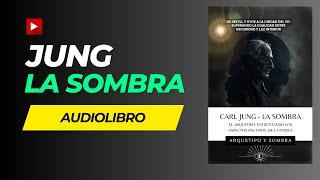 AUDIOLIBRO: Carl Jung - La SOMBRA