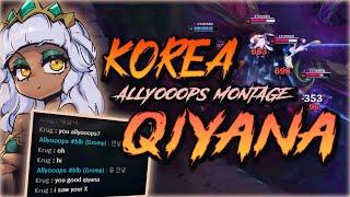 KOREA QIYANA MONTAGE | GRANDMASTER - ALLYOOOPS