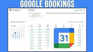 How to Use the Google Calendar Appointment Schedule and Booking Feature