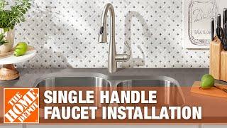 How to Replace a Kitchen Faucet With a Single Handle | The Home Depot