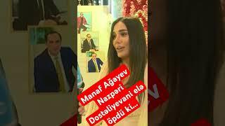 Manaf Ağayev Nazpəri Dostəliyevani elə öpdü ki...