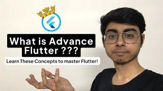 ADVANCE FLUTTER TOPICS | Become a Master of Flutter App Development