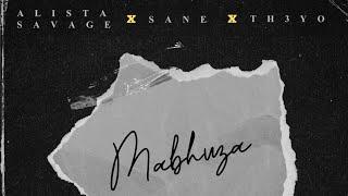 Sane - MABHUZA ft. Alista Savage & Th3yo (Official audio)