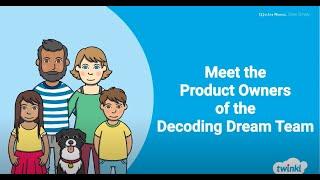 Meet the Product Owners of the Decoding Dream Team