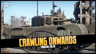 WT || Crawling On - Churchill Mk.VII (Realistic 1.83)