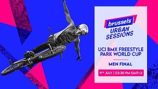 URBAN SESSIONS 2023 | UCI BMX Freestyle Park World Cup Men Final