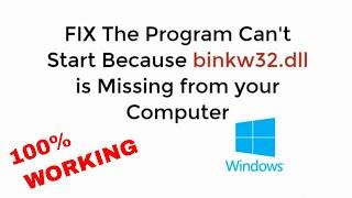 FIX binkw32.dll is Missing from Your Computer in Windows 10/8/7 UPDATED