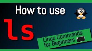 ⌨ How to use LS command in Linux - With Examples - Linux Terminal Tutorial for Beginners