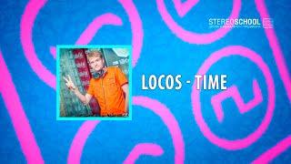 Locos - Time. Новый дипломный трек ученика Stereoschool